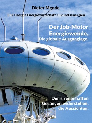 cover image of Der Job-Motor Energiewende. Die globale Ausganglage.
